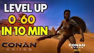 Level To 60 In 10 Minutes On Official Servers Conan Exiles 2025 Fastest Xp Trick