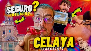 Celaya Guanajuato Es Tan Peligroso? Cómo Dicen.. Hicimos De Todo Y Esto Pasó