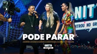 Anitta Part. Marília Mendonça & Nego Do Borel - Pode Parar