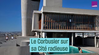 Le Corbusier Lhabitat De Service Public À La Cité Radieuse, À Marseille -