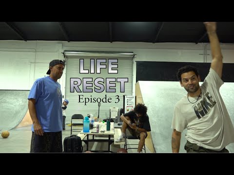 Life Reset Episode 3