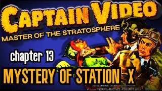 Капитан Видео: Властелин Стратосферы (1951) 13 Серия: Тайна Станции X.