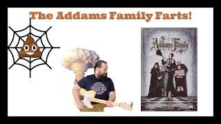 The Addams Family Farts