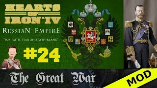 Hearts of Iron 4 - Great War Mod - Russian Empire - Episode 24