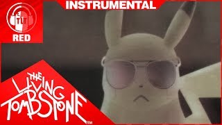 Pikachu's Lament [Red Instrumental]-The Living Tombstone (Ft. Sam & Bill)