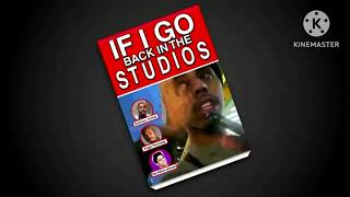 If I Go Back In The Studios Logo