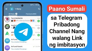 Paano Sumali Sa Pribadong Channel Sa Telegram Nang Walang Link Ng Imbitasyon Update 2024