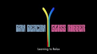 Watch Dan Deacon Learning To Relax video