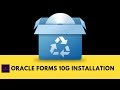 Oracle Forms Developer Suite 10g Installation Process.
