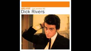Watch Dick Rivers Je Suis Bien video