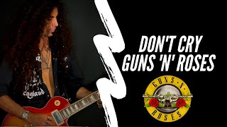 Guns 'n' Roses - Don't Cry Guitar Solo