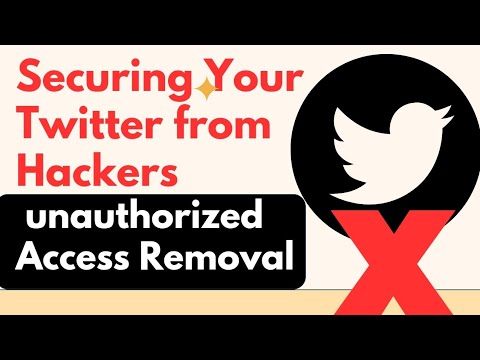 how to secure Twitter account from hackers and remove how to secure Twitter account from hackers and remove