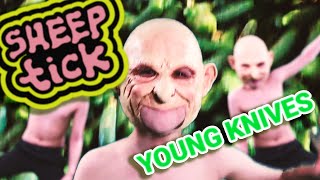 Watch Young Knives Sheep Tick video