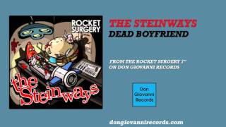 Watch Steinways Dead Boyfriend video