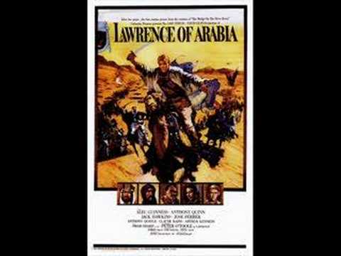 Music from the film Lawrence of Arabia by Maurice Jarre One of the greatest film scores of all time
