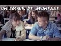 Ma2x - Un Amour de jeunesse (Clip HD Officiel)