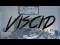 Viscid