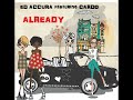 Ed Accura - Already (ft Cardo)