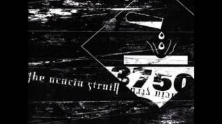 Watch Acacia Strain 3750 video