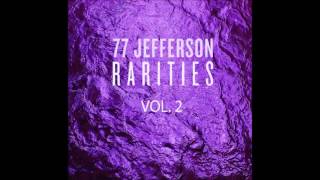 Watch 77 Jefferson There For You feat Josh Heinrichs video