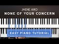 Jhene Aiko - None Of Your Concern EASY PIANO TUTORIAL