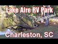 Lake Aire RV Park & Campground Charleston, SC  | Doctor Jacelyn