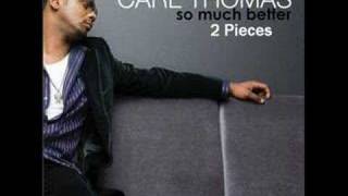 Watch Carl Thomas 2 Pieces video