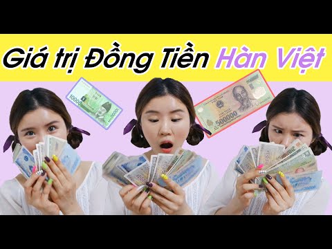 Giá trị Đồng Tiền Hàn Việt