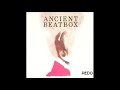 Ancient Beatbox - Raining (My Eyes Are Filled With Clouds) - 1989