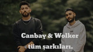 Canbay & Wolker Tüm Şarkıları.