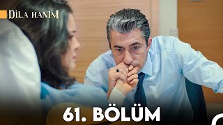 Dila Hanım 61. Bölüm 2. Sezon