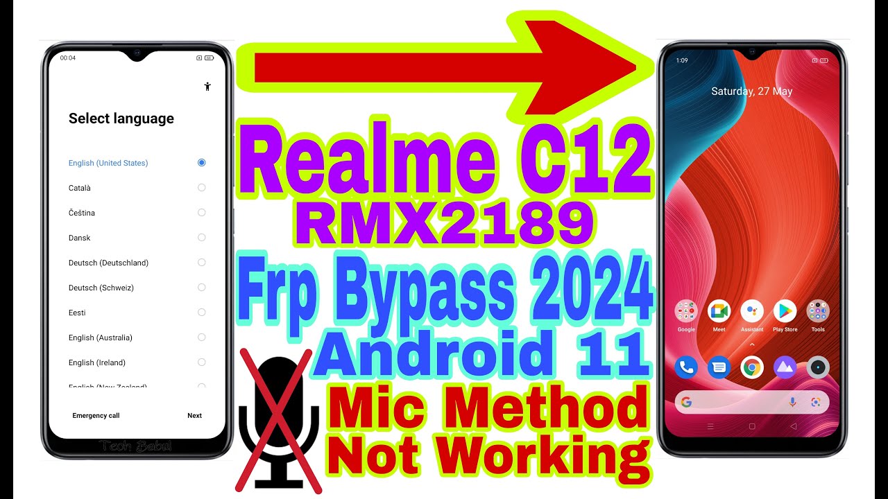 Realme C12 (RMX2189) Android 11 Frp Bypass/Mic Not Realme C12 (RMX2189) Android 11 Frp Bypass/Mic Not