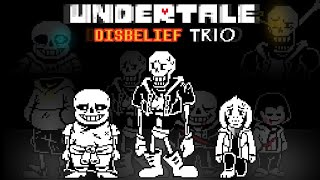 Undertale: Disbelief Trio | Phase 4 Full Animation