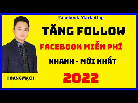 Cách tăng lượt theo dõi thật trên facebook 2020