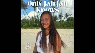 Only Jah Jah Knows Cover
