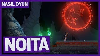 Ben Bu Oyunu Bozdum - Noita Nasıl Oyun?