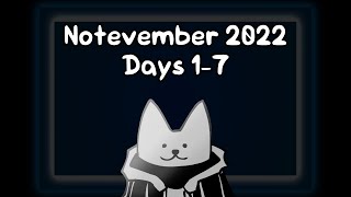 Notevember 2022 [Days 1-7] | Mashups By Heckinlebork