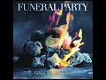 Funeral Party - Relics To Ruin