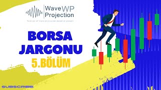 Bedelli - Bedelsiz Sermaye Artırımları - Borsa Jargonu 5.Bölüm -Bu Serinin Sonu- Devamı Gelecek
