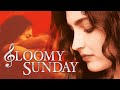 Gloomy Sunday - Official Trailer