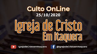 Culto OnLine 25/10/2020