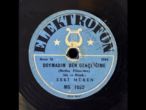 Zeki Müren -  Doymadım Ben Gençliğime  -GERÇEK TAŞ PLAK KAYDI