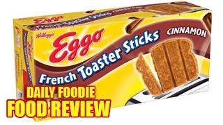 French Toaster Sticks Review - Eggo Cinnamon Kelloggs Breakfast Unwrapping