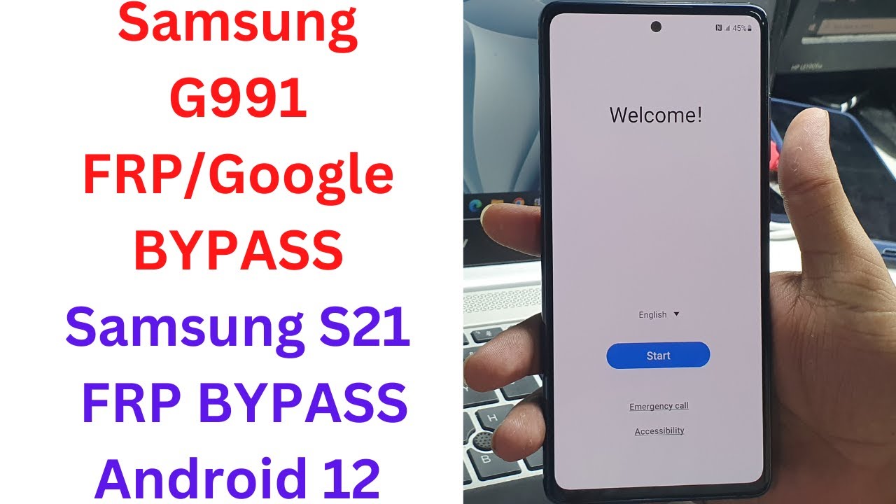 Samsung G991 FRP/Google Bypass || Samsung S21 Frp Bypass Samsung G991 FRP/Google Bypass || Samsung S21 Frp Bypass