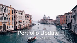 Portfolio Update For February 2023