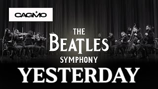 Cagmo - The Beatles Symphony - Yesterday (Симфония Битлз)
