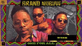 Watch Brand Nubian Try To Do Me video