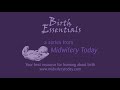 Ina May Gaskin on Footling Breech Birth - Midwifery Today Birth Essentials