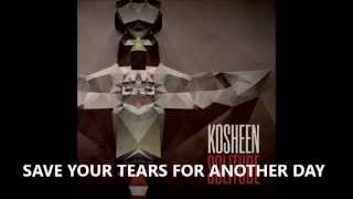 Watch Kosheen Save Your Tears video