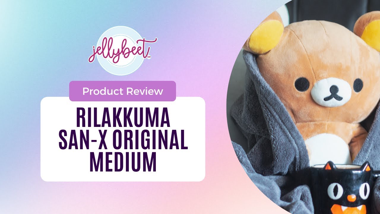 Product Review: Rilakkuma San-X Original Plush Medium